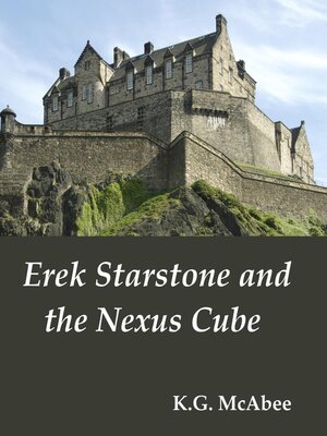 cover image of Erek Starstone and the Nexus Cube